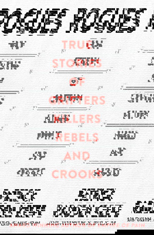 Patrick Radden Keefe 3 Books Collection Set (Rogues, The Snakehead, Empire of Pain)