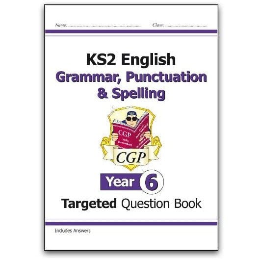 CGP Books KS2 English Targeted Question Book Grammar, Punctuation & Spelling - Year 6