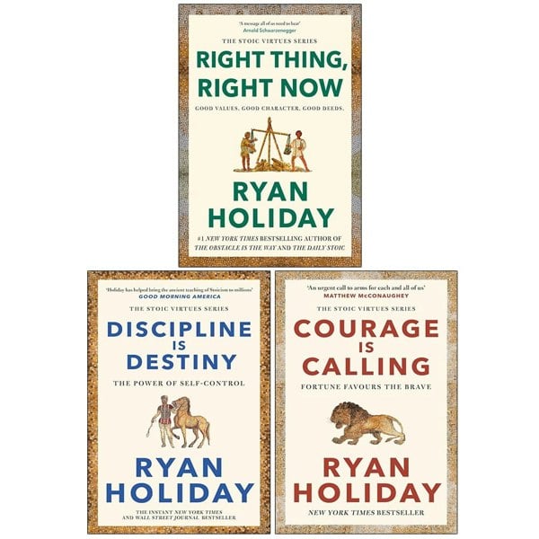 Ryan Holiday 3 Books Set (Right Thing Right Now, Discipline Is Destiny & Courage Is Calling)