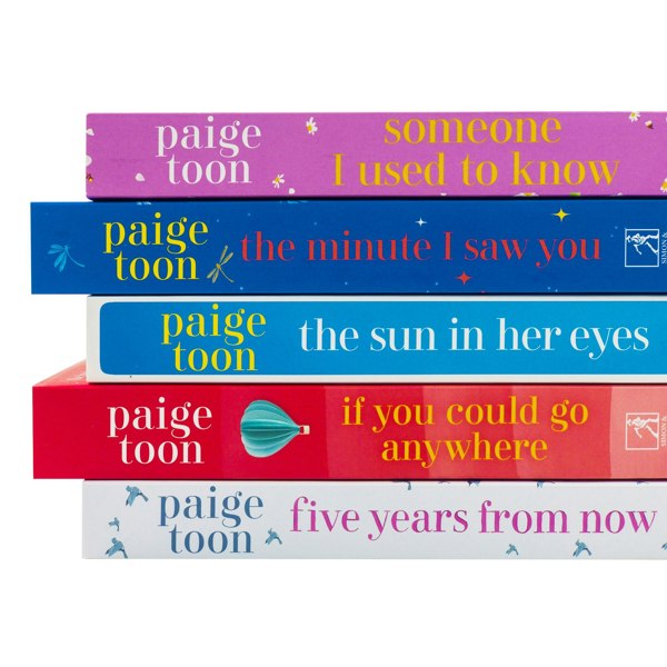 Paige Toon 5 Book Set Someone I Used to Know, The Minute I Saw You, The Sun in Her Eyes & more