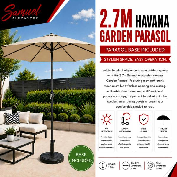 Samuel Alexander 2.7m Havana Garden Patio Parasol with Crank Handle in Beige with 9kg Base Included