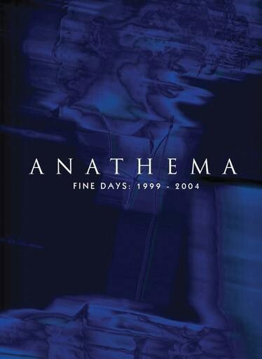 Anathema 'Fine Days 1999 - 2004' CD & DVD Box Set