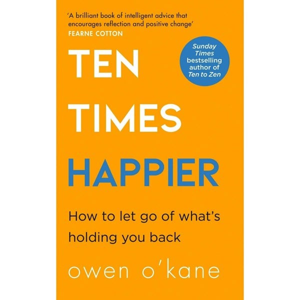 Good Vibes, Good Life, Ten Times Happier, Ten to Zen Collection 3 Books Set