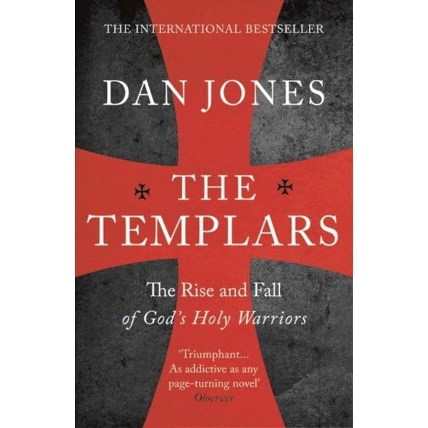 ltd Dan Jones Collection 3 Books Set (The Templars, Crusaders & Powers and Thrones)