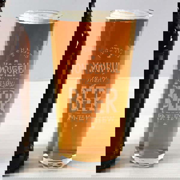 Personalised Memento Company Personalised Wonderful Time For A Beer Pint Glass