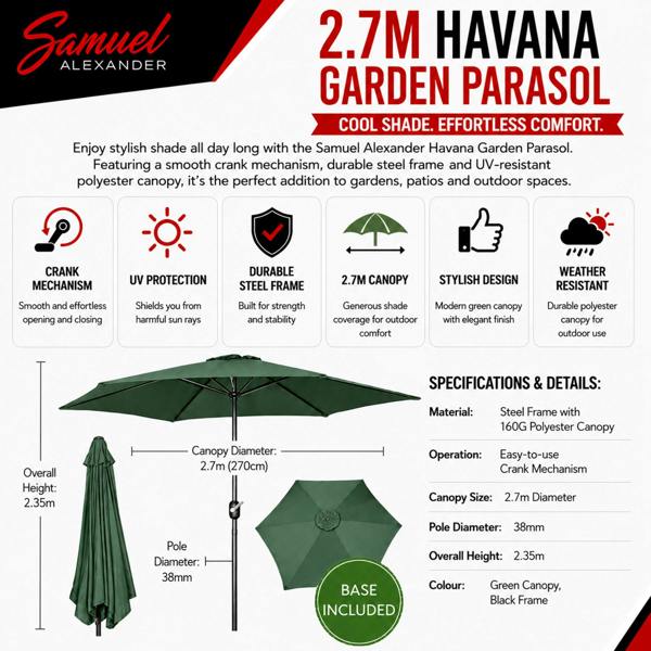 Samuel Alexander 2.7m Havana Garden Patio Parasol with Crank Handle in Green with 9kg Base Included
