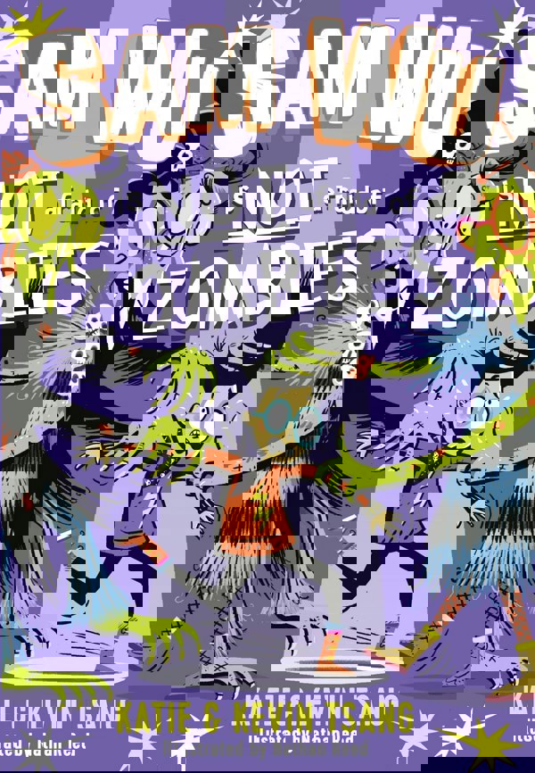 Sam Wu is Not Afraid of Zombies by Katie Tsang