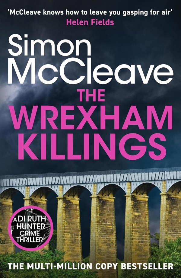 DI Ruth Hunter Series 3 Books Collection Set (Books 15-17) By Simon McCleave (Denbigh Asylum Killings, Wrexham Killings, Colwyn Bay Killings)
