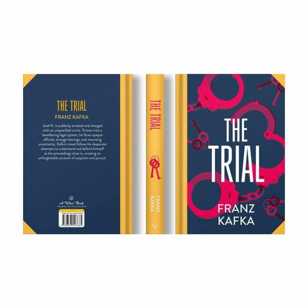 The Trial by Franz Kafka (Deluxe Hardback Sprayed Edge Edition)