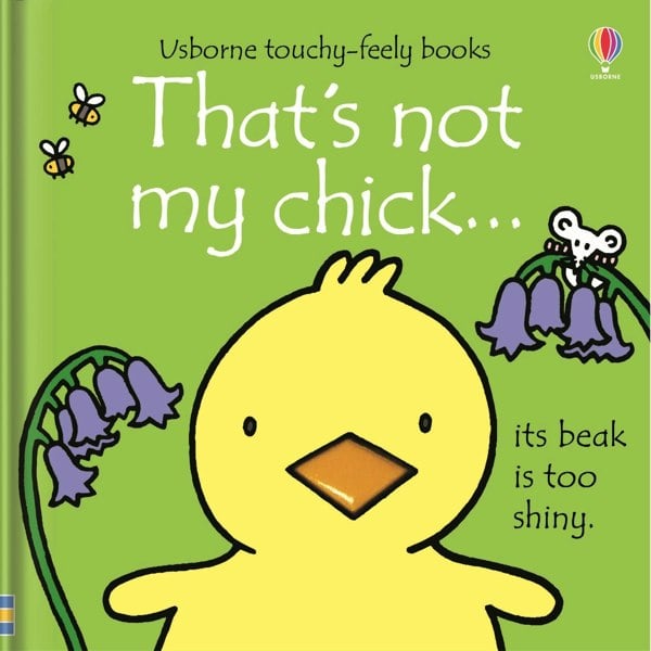 Thats Not My Chick Touchy-feely Board Books