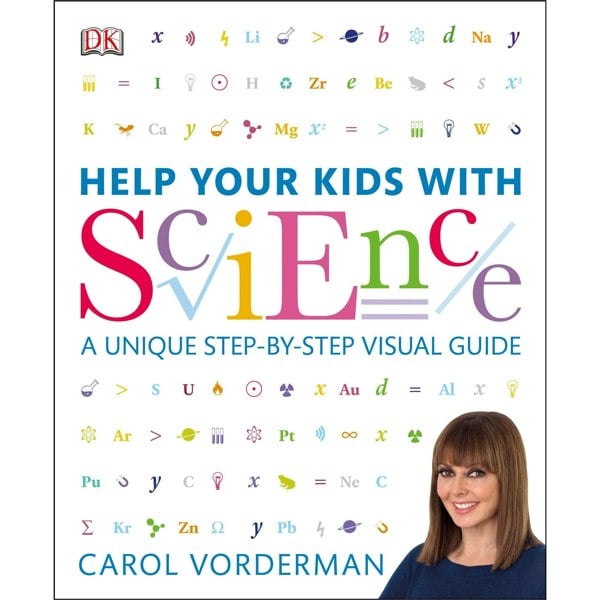 Help Your Kids with Science: A Unique Step-by-Step Visual Guide, Revision and Reference