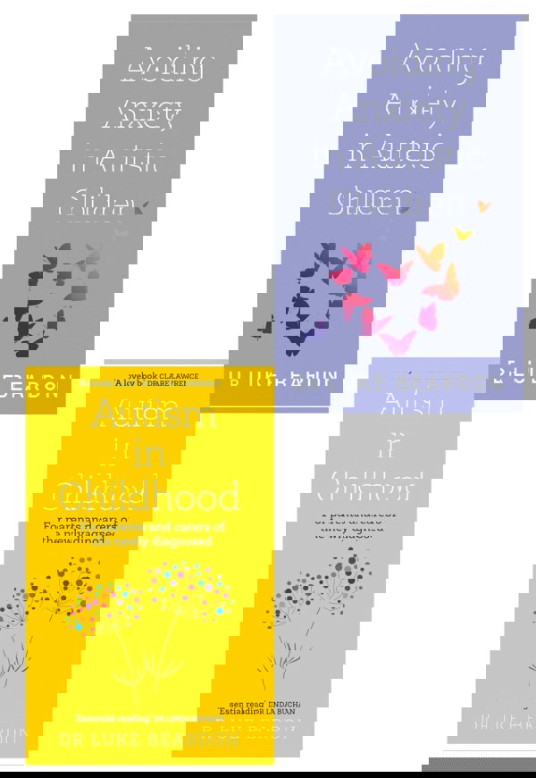 Autism in Childhood, Avoiding Anxiety in Autistic Children 2 Books Collection Set