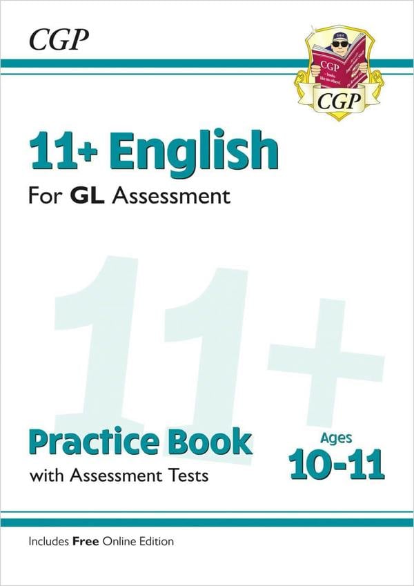 CGP 11+ GL Practice Book & Assessment Tests Bundle –  Ages 10-11 (Maths, English, Verbal Reasoning, Non-Verbal Reasoning)