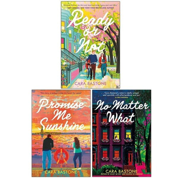 Hearts of New York Series 3 Books Collection Set By Cara Bastone (Ready or Not, Promise Me Sunshine and No Matter What)