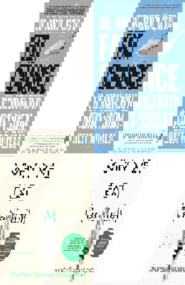 Fat Chance, Why We Eat Too Much Science of Appetite  2 Books Collection Set
