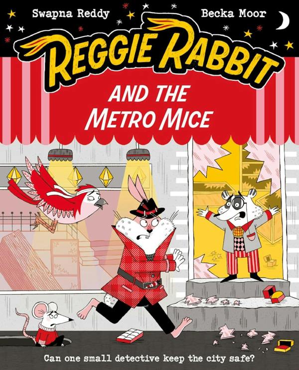 Reggie Rabbit Series 4 Books Set by Swapna Reddy (The Great Carrot Heist, The Ghost of Seagull Rock, The Metro Mice, Robbery at the Masqued Ball)