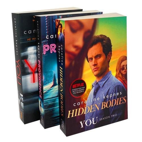 Caroline Kepnes A Netflix Orignal Series 3 Book Set You, Hidden Bodies, Providence