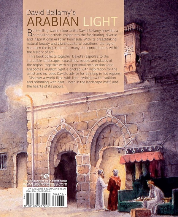 David Arabian Light : An Artist's Journey Through Deserts, Mountains and Souks