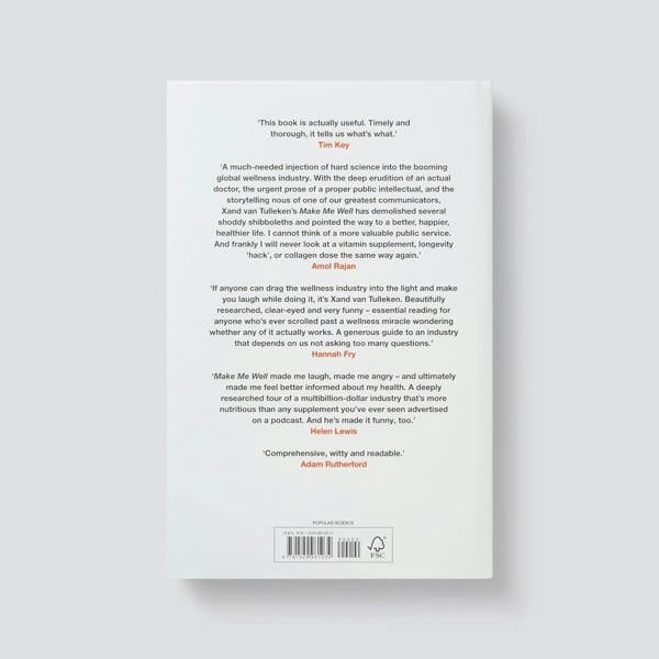 Make Me Well: The Truth About the Wellness Industry, Supplements, and Personalised Health by Xand van Tulleken
