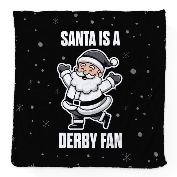 BritishmadeGifts Santa is a Derby Football  Fan - Luxury Fleece Blanket 150cm X 150cm