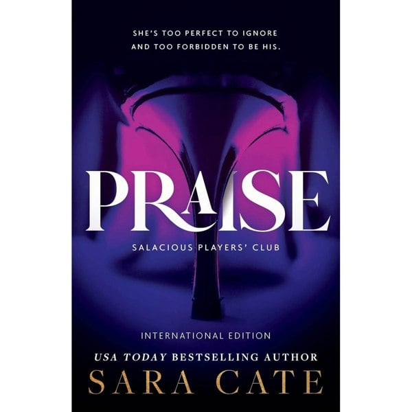 Salacious Players Club Series 6 Books Collection Set by Sara Cate (Praise, Eyes on Me, Give Me More, Mercy, Highest Bidder, Madame)