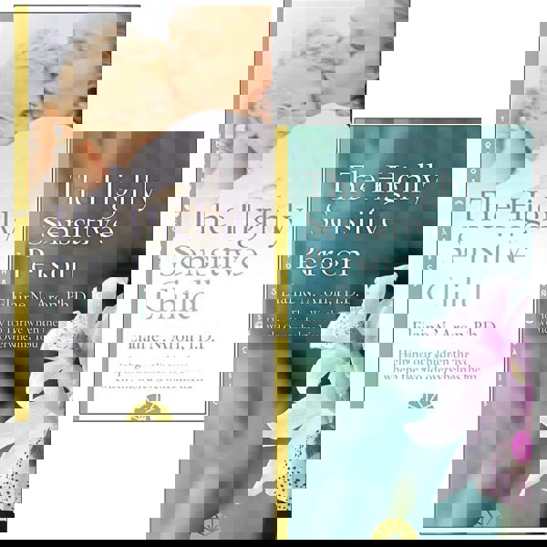 The Highly Sensitive Child & The Highly Sensitive Person By Elaine N Aron 2 Books Collection Set