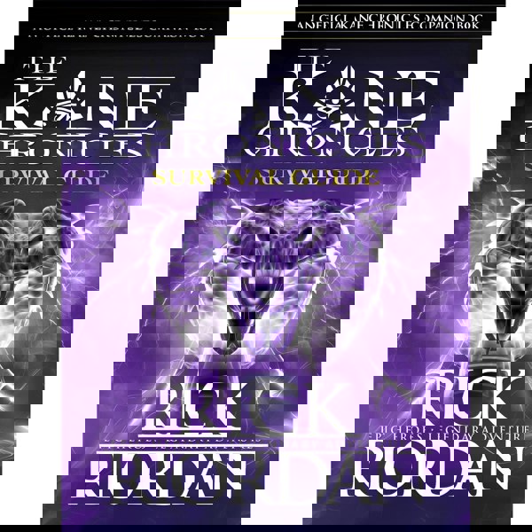 The Kane Chronicles Survival Guide by Rick Riordan