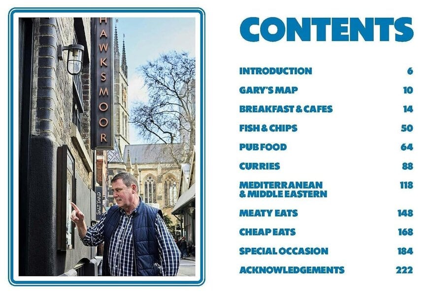 Where Gary Eats: From Curryhouses to Steakhouses, Budget to Blowout - An Insider's Guide to Where to Eat