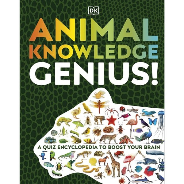 DK Animal Knowledge Genius!: A Quiz Encyclopedia to Boost Your Brain