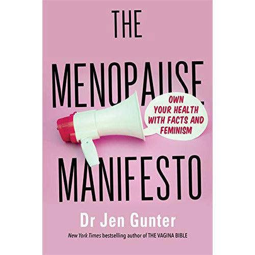 Menopausing, Peri Menopause Power, The Menopause Manifesto 3 Books Collection Set