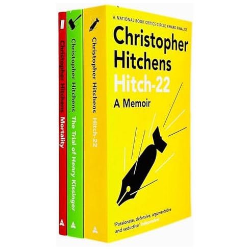 Christopher Hitchens Collection 3 Book Set Hitch 22, The Trial of Henry Kissinger & Mortality