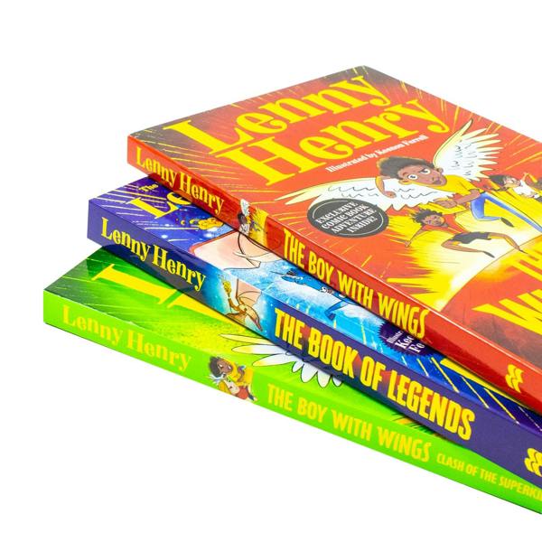 The Boy With Wings Series 3 Books Collection Set By Lenny Henry (The Boy With Wings, The Boy With Wings: Clash of the Superkids & The Book of Legends)