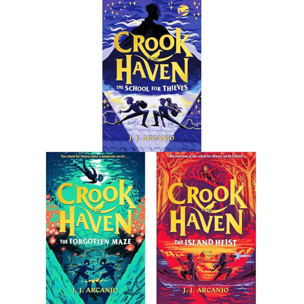 Crookhaven Series by J.J. Arcanjo: The School for Thieves, The Forgotten Maze, The Island Heist