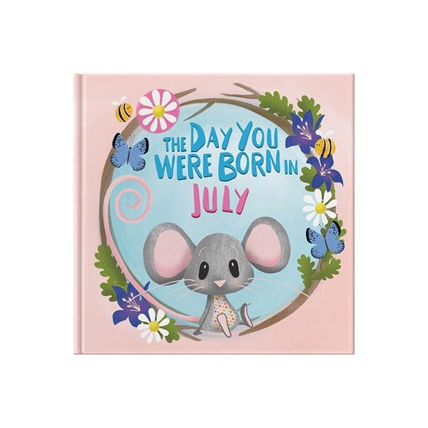 FROM YOU TO ME The Day You Were Born in July Newborn Gift Book