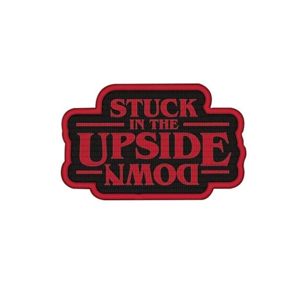 Stranger Things Stuck In The Upside Down Embroidered Iron On Patch - Red/Black