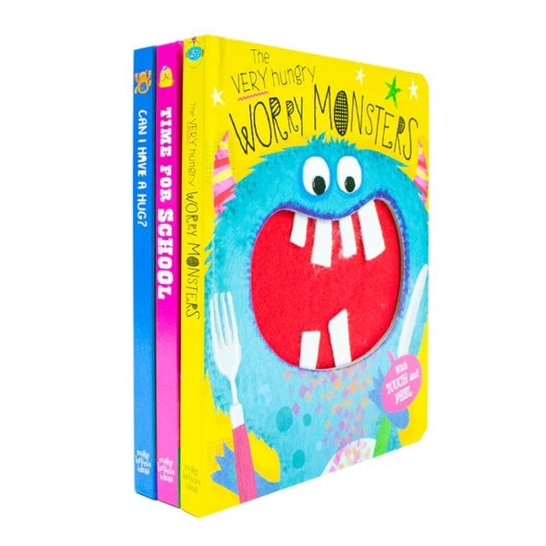 Touch and Feel Library The Very Hungry Worry Monsters, Can I have a Hug, Time for School