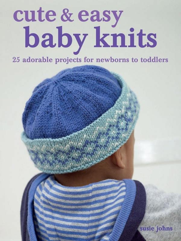 Cute & Easy Baby Knits