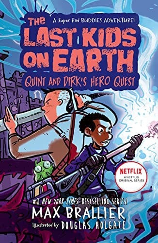 The Last Kids on Earth: Quint and Dirk's Hero Quest