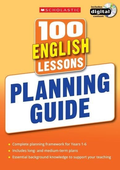100 English Lessons: Planning Guide (100 Lessons - 2014 Curriculum)