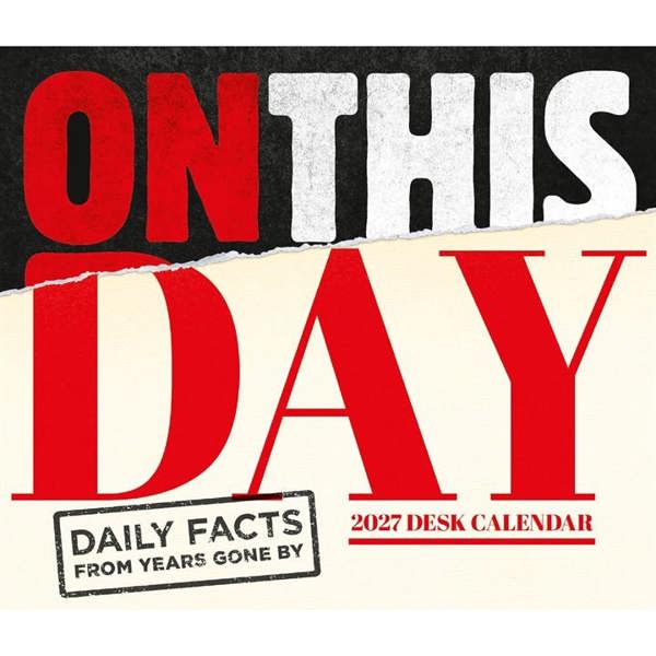 On This Day Desk Calendar 2027, Desk Calendars, Day To View, History & Literature, Gift