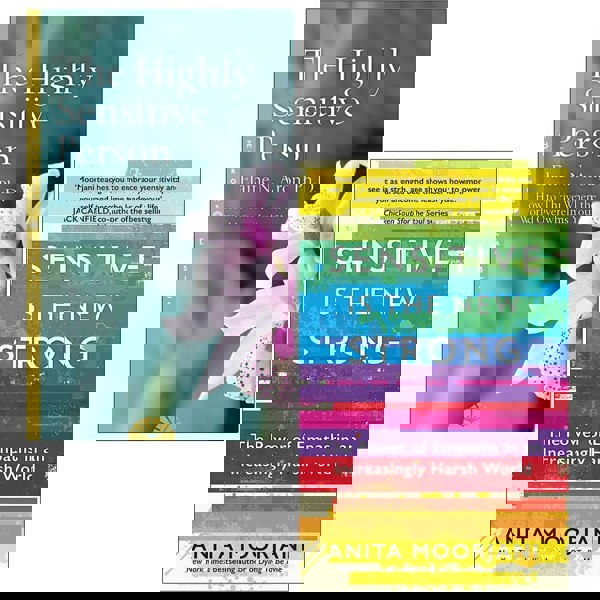 The Highly Sensitive Person By Elaine N. Aron & Sensitive is the New Strong By Anita Moorjani 2 Books Collection Set