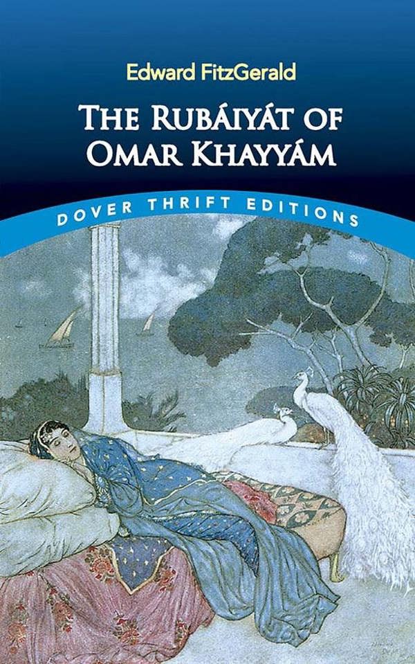 The Rubáiyát of Omar Khayyám
