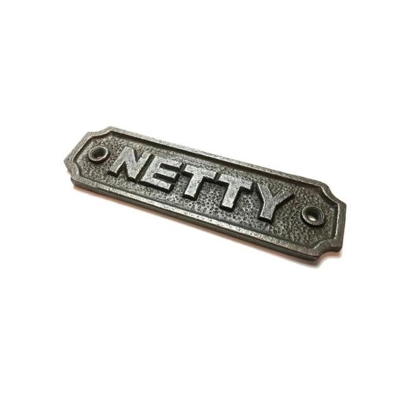 Cast Iron NETTY (Toilet) sign 115mm x 33mm