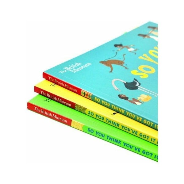 The British Museum: So You Think You've Got It Bad? 3 Book Set (Egypt, Rome & Greece)
