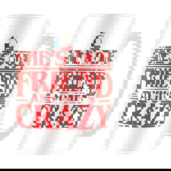 Stranger Things She´s Our Friend Mug - White/Red - 