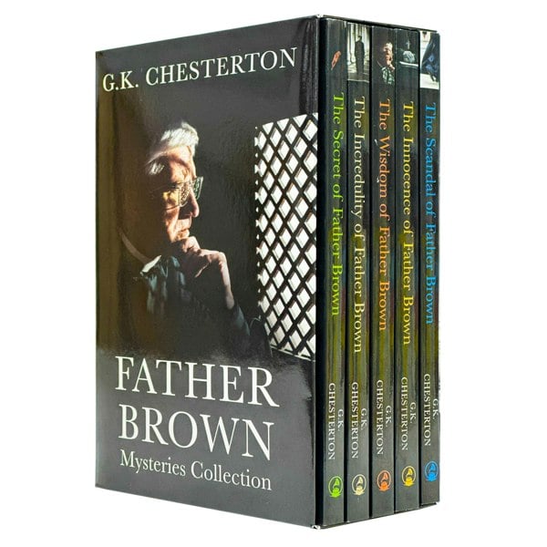 Father Brown Mysteries 5 Book Set By G.K Chesterton Innocence, Wisdom, Incredulity, Secret & Scandal