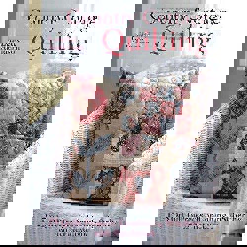Country Cottage Quilting - 15 Quilt Projects Combining Stitchery And Patchwork - books 4 people