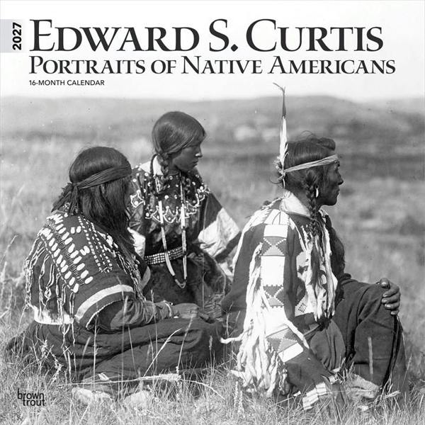 Edward S. Curtis, Portraits Of Native Americans Calendar 2027, Wall Calendars, Month To View, History & Literature, Gift