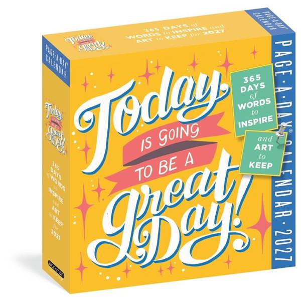 Today Is Going To Be A Great Day Desk Calendar 2027, Desk Calendars, Day To View, Lifestyle, Gift
