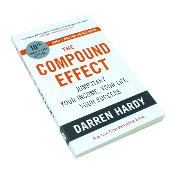 The Compound Effect by Darren Hardy